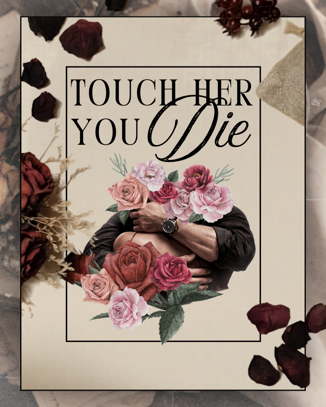 Tote bag en coton beige « Touch Her You Die », illustré de roses rouges et roses entourant une étreinte protectrice. Sac pour lectrices de romance, dark romance et tropes possessifs, idéal pour transporter livres et romans.